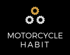 Motorcycle Habit